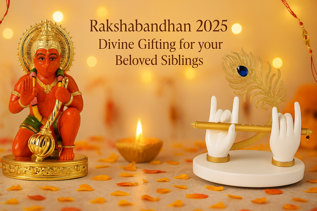 🪔 Why Gifting Deity Idols on Raksha Bandhan 2025 Is Auspicious